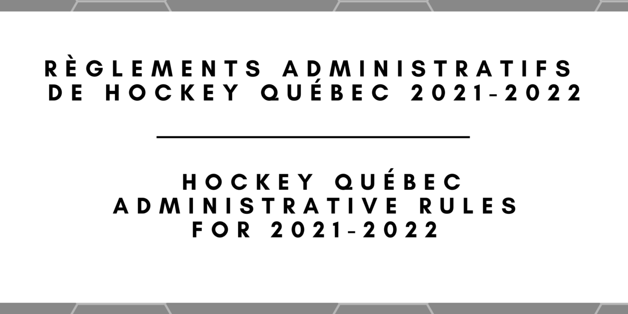 https://www.hockeywestisland.org/wp-content/uploads/2022/02/Règlements-administratifs-de-Hockey-Québec-2021-2022-1280x640.png